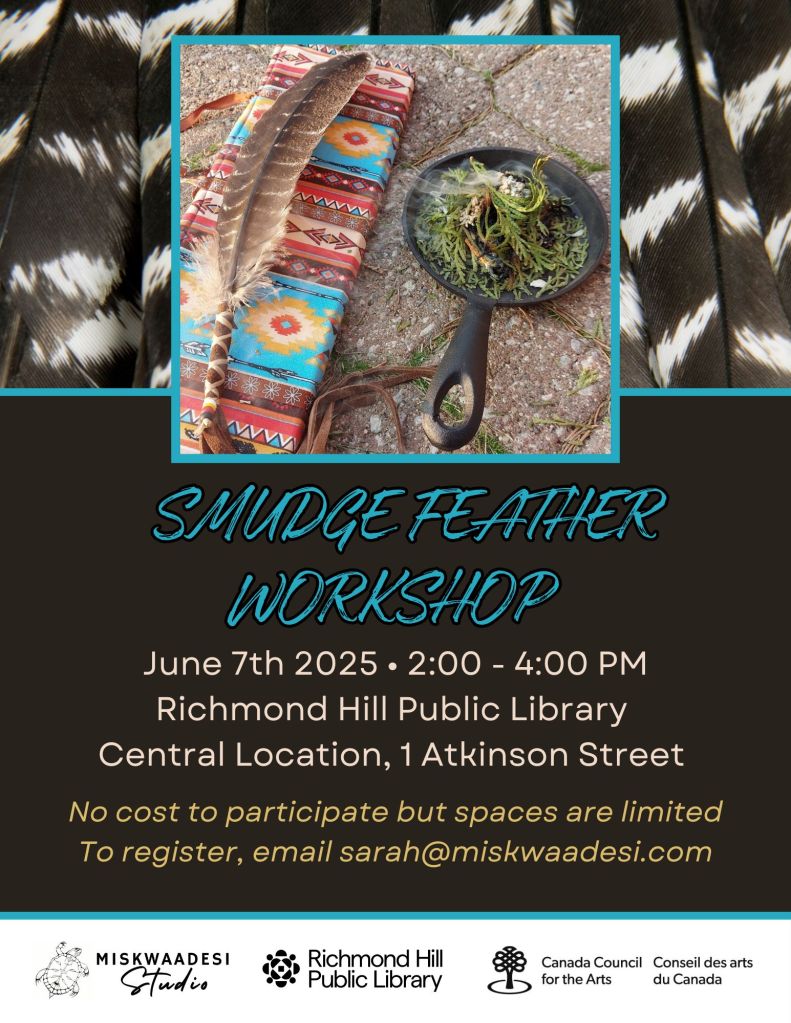 Smudge feather, braided sweetgrass, and shell on a colourful woven cloth, promoting a free Smudge Feather Workshop at Richmond Hill Public Library on June 7, 2025